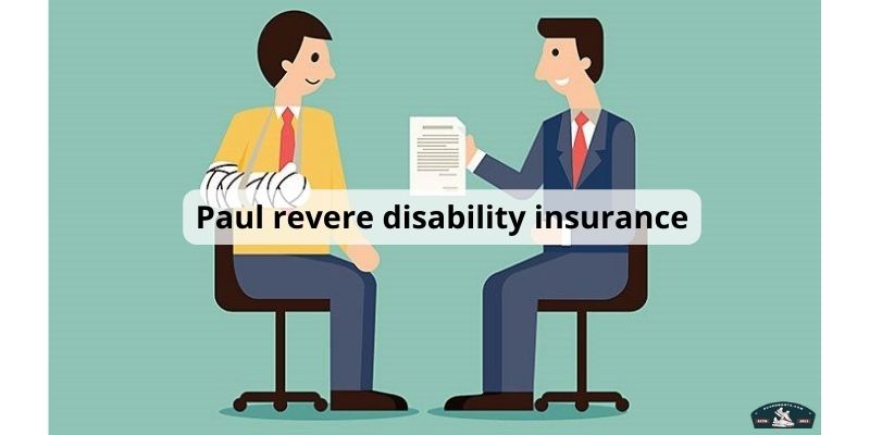 Paul revere disability insurance